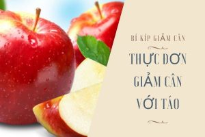 Ăn táo có giảm cân không? Thời điểm nào giảm cân hiệu quả nhấtĂn táo có giảm cân không? Thời điểm nào giảm cân hiệu quả nhất